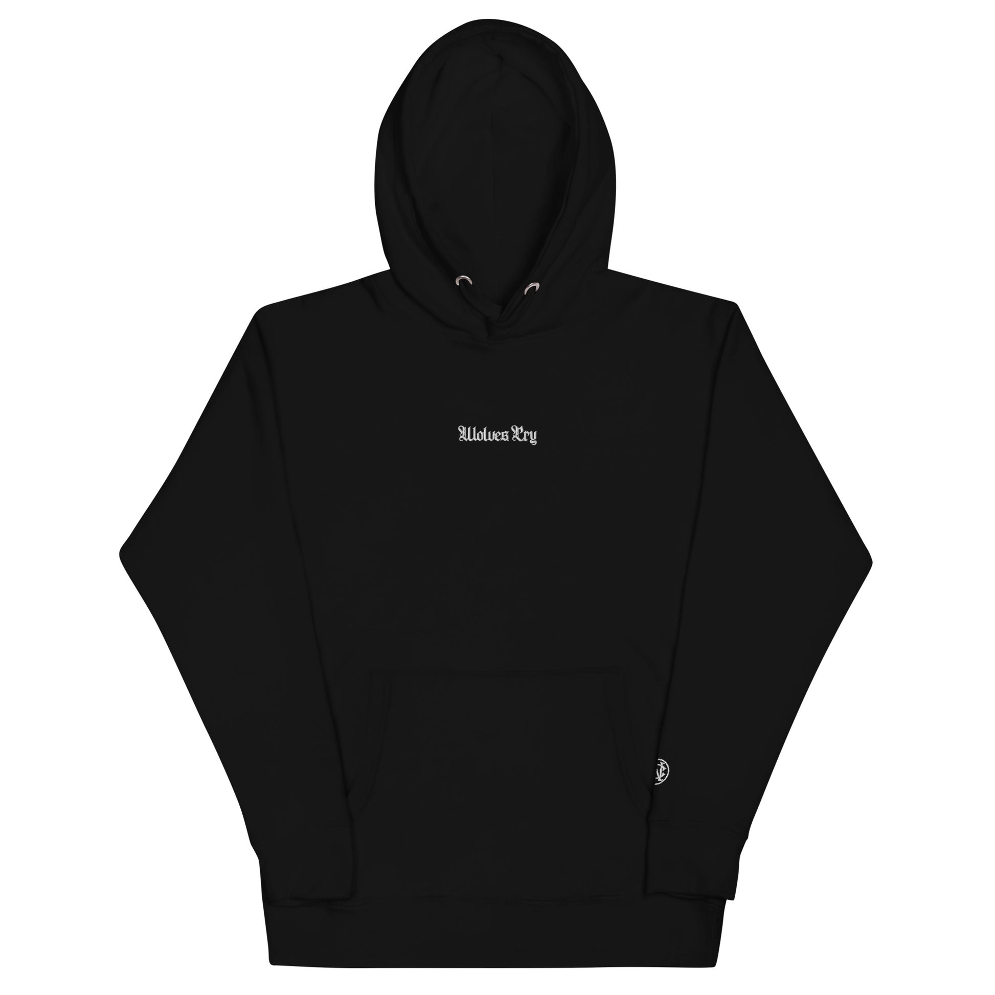 Front mock-up of Wolves Cry Everyday Hoodie in black with white embroidery — sharp, classic contrast built for clean streetwear looks.