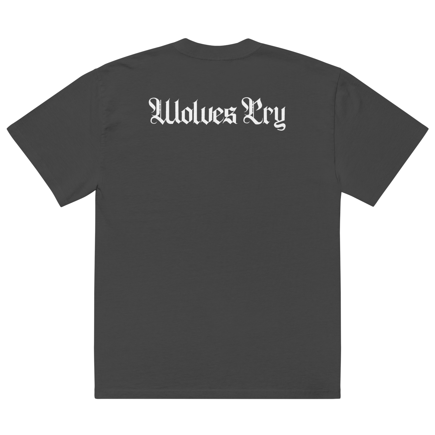 Black t-shirt with 'Wolves Cry' text on the back against a white background